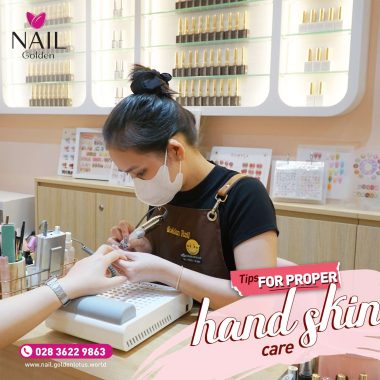 TIPS FOR PROPER HAND SKIN CARE GOLDEN NAIL