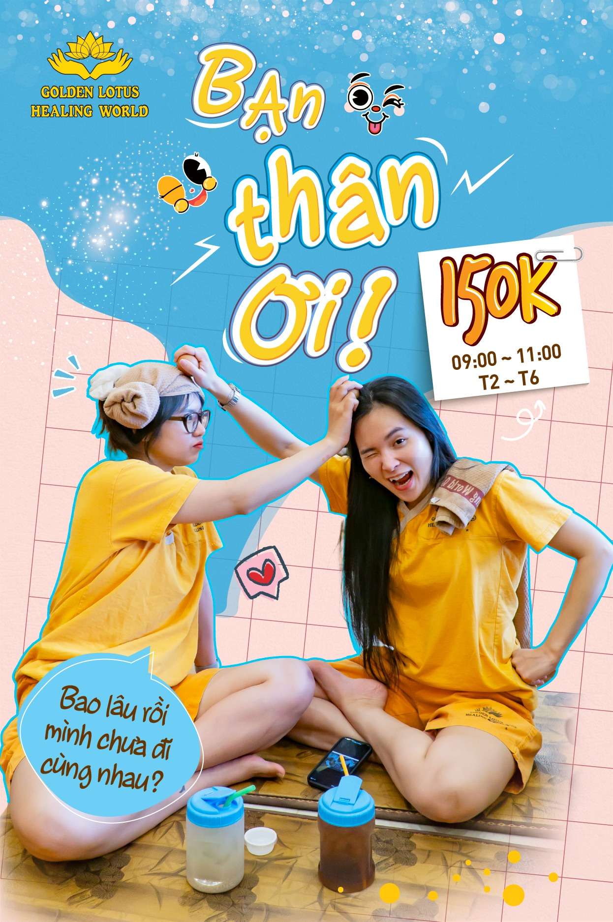 Tag Đứa Bạn Thân: “Bao Lâu Rồi Mình Chưa Đi Cùng Nhau?”