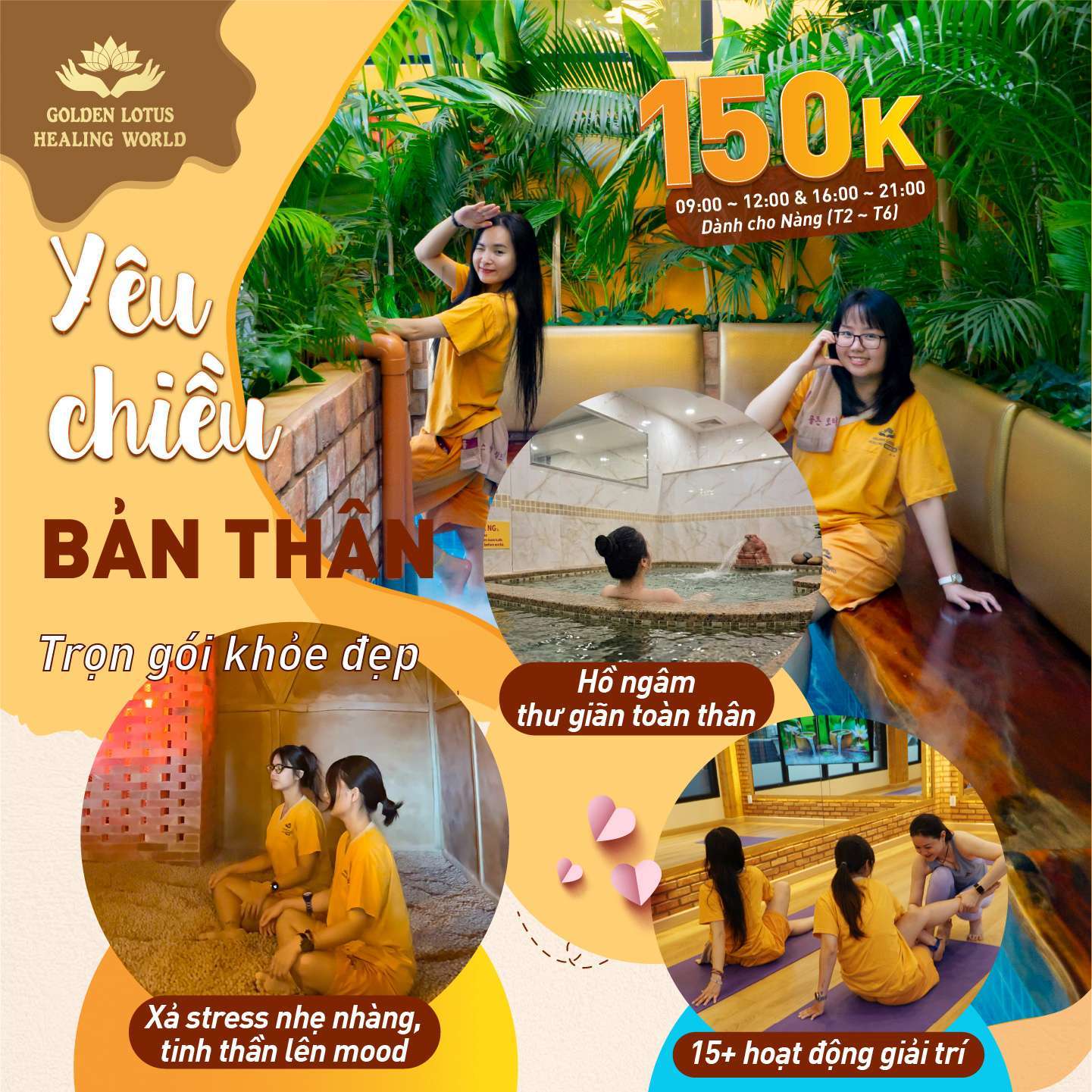 YÊU CHIỀU BẢN THÂN - THÂN TÂM VUI KHỎE CHỈ 150K